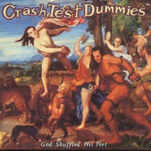 Crash Test Dummies - God Shuffled His Feet in the group OTHER / Övrigt /  at Bengans Skivbutik AB (550701)