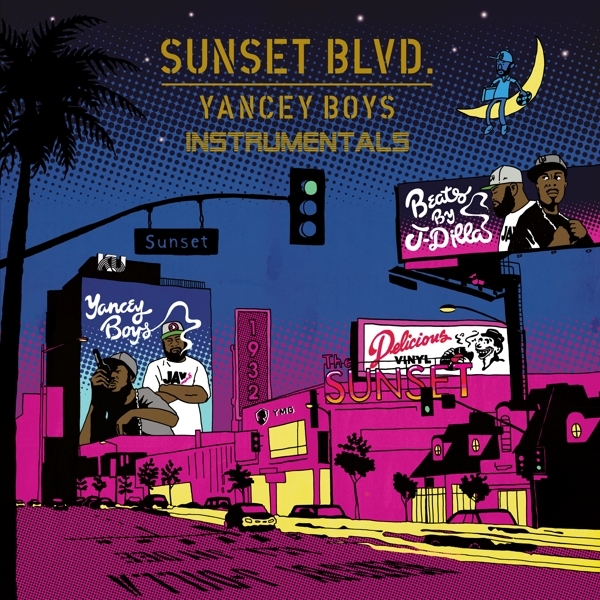 Yancey Boys - Sunset Blvd (Instrumentals) in the group VINYL / Hip Hop-Rap at Bengans Skivbutik AB (5507023)