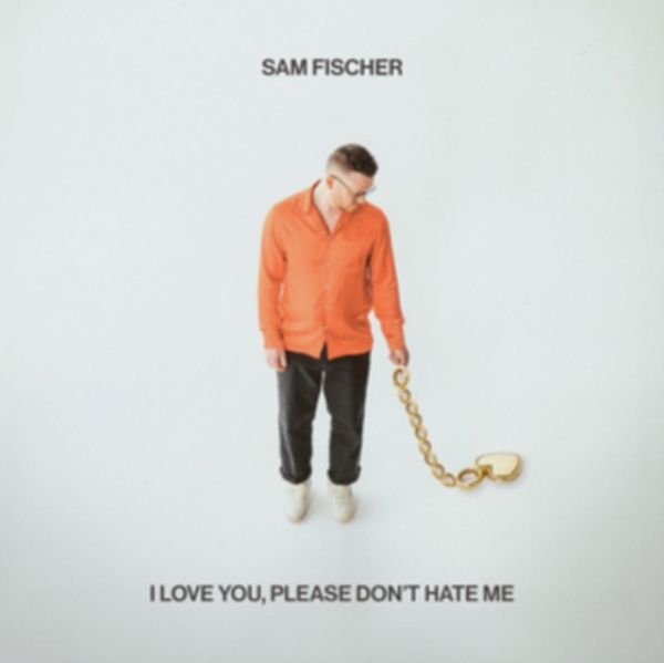Fischer Sam - I Love You, Please Don't Hate Me in the group OTHER / Övrigt / at Bengans Skivbutik AB (5507048)