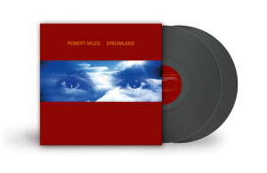 Robert Miles - Dreamland -Replicating The Us Version.. in the group OTHER / MK Test 9 LP at Bengans Skivbutik AB (5507142)