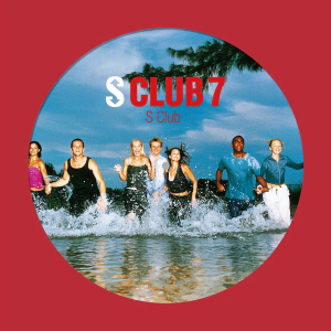 S Club - S Club (Picture Disc) in the group Labels /  at Bengans Skivbutik AB (5507150)