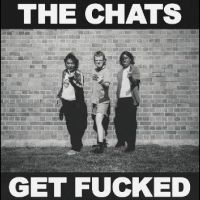 Chats The - Get Fucked in the group VINYL / Hårdrock at Bengans Skivbutik AB (5507338)