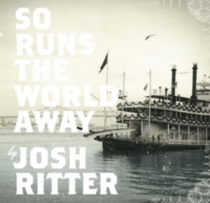 Ritter Josh - So Runs The World Away (Metallic Si in the group VINYL / Svensk Folkmusik at Bengans Skivbutik AB (5507348)