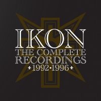 Ikon - The Complete Recordings 1992-1996 in the group CD / Pop-Rock at Bengans Skivbutik AB (5507558)