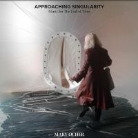 Ocher Mary - Approaching Singularity: Music For in the group VINYL / Bestsellers at Bengans Skivbutik AB (5507638)