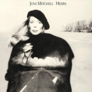 JONI MITCHELL - HEJIRA in the group OTHER / -Start CD-N at Bengans Skivbutik AB (550783)