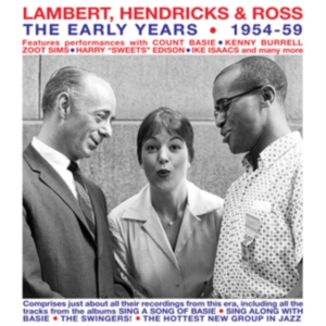 Lambert Hendricks & Ross - The Early Years 1954-59 in the group OTHER / Övrigt /  at Bengans Skivbutik AB (5507911)