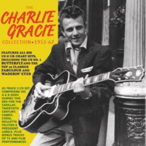 Charlie Gracie - The Charlie Gracie Collection 1953- in the group CD / Pop-Rock at Bengans Skivbutik AB (5507920)