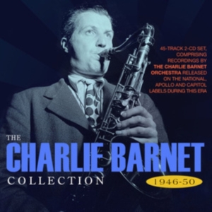 Charlie Barnet - The Charlie Barnet Collection 1946- in the group CD / Pop-Rock at Bengans Skivbutik AB (5507926)
