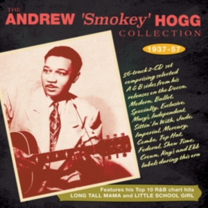 Andrew 'Smokey' Hogg - The Andrew 'Smokey' Hogg Collection in the group OTHER / Övrigt /  at Bengans Skivbutik AB (5507932)