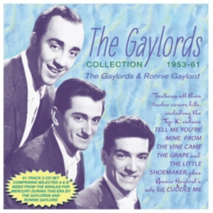 The Gaylords & Ronnie Gaylord - The Gaylords Collection 1953-61 in the group OTHER / Övrigt / at Bengans Skivbutik AB (5507940)