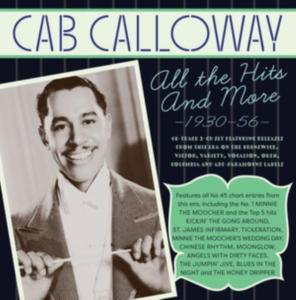 Cab Calloway & His Orchestra - The Hits Collection 1930-56 in the group CD / Pop-Rock at Bengans Skivbutik AB (5507950)