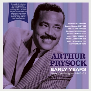 Arthur Prysock - Early Years - Selected Singles 1946 in the group CD / Pop-Rock at Bengans Skivbutik AB (5507970)