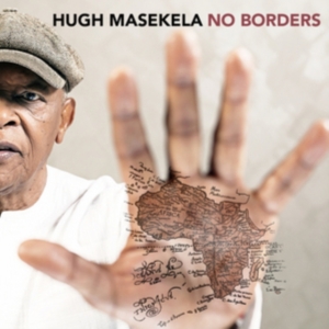Hugh Masekela - No Borders in the group OTHER / Övrigt / at Bengans Skivbutik AB (5508001)