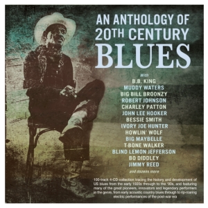 Various Artists - An Anthology Of 20Th Century Blues in the group OTHER / Övrigt /  at Bengans Skivbutik AB (5508016)