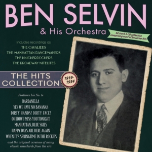 Ben Selvin & His Orchestra - The Hits Collection 1919-34 in the group CD / Pop-Rock at Bengans Skivbutik AB (5508017)