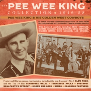 Pee Wee King & His Golden West Cowb - The Pee Wee King Collection 1946-58 in the group OTHER / Övrigt /  at Bengans Skivbutik AB (5508026)