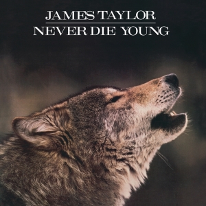 James Taylor - Never Die Young in the group VINYL / Pop-Rock at Bengans Skivbutik AB (5508145)