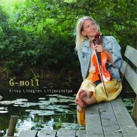 Lindgren Liljenstolpe Erika - G-Moll in the group CD / Svensk Folkmusik at Bengans Skivbutik AB (5508420)