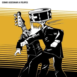 Como Asesinar A Felipes - Como Asesinar A Felipes in the group VINYL / Pop-Rock at Bengans Skivbutik AB (5508432)