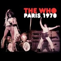 Who The - Paris 1970 in the group OUR PICKS / Friday Releases / Friday 19th Jan 24 at Bengans Skivbutik AB (5508587)