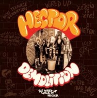 Hector - Demolition - The Wired Up World Of in the group Labels /  at Bengans Skivbutik AB (5508797)