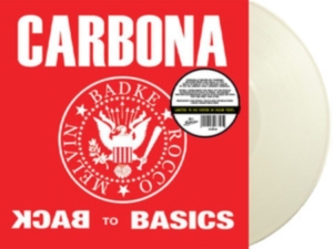 Carbona - Back To The Basics (White Vinyl) in the group OTHER / Övrigt /  at Bengans Skivbutik AB (5508800)