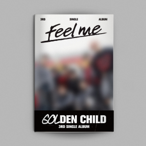Golden Child - Feel me (Connect Ver.) in the group CAMPAIGNS / Friday Releases / Friday the 10th november at Bengans Skivbutik AB (5508977)