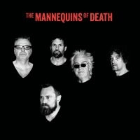 The Mannequins Of Death - The Mannequins Of Death in the group VINYL / Pop-Rock at Bengans Skivbutik AB (5509018)