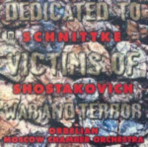 Shostakovich Dmitri Schnittke Alfr - Dedicated Victims Of War & Terror in the group CD at Bengans Skivbutik AB (5509035)