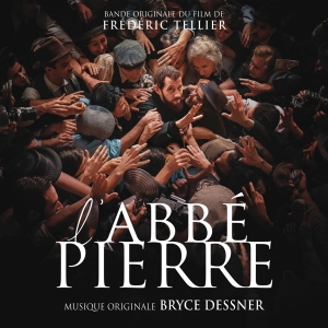 Dessner Bryce - L'abbé Pierre - Une Vie De Combats in the group OTHER / Övrigt /  at Bengans Skivbutik AB (5509171)