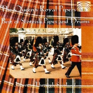 The Queen´S Royal Pipers - Best Of Scottish Pipes And Drums in the group CD / World Music at Bengans Skivbutik AB (5509185)