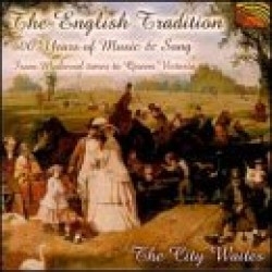 The City Waites - The English Tradition - 400 Years O in the group CD / World Music at Bengans Skivbutik AB (5509186)