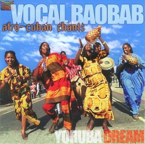 Vocal Baobab - Afro-Cuban Chants in the group CD / World Music at Bengans Skivbutik AB (5509196)