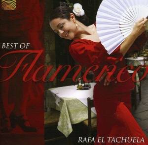 Rafael El Tachuela - Best Of Flamenco in the group CD / World Music at Bengans Skivbutik AB (5509216)