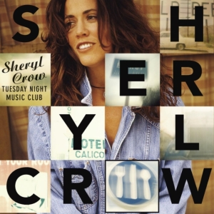 Sheryl Crow - Tuesday Night Music Club in the group OUR PICKS / Most popular vinyl classics at Bengans Skivbutik AB (5509362)