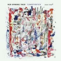 Mia Dyberg Trio - Timestretch in the group CD / Jazz at Bengans Skivbutik AB (5509391)