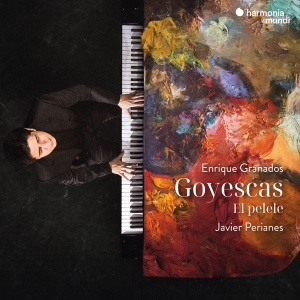 Perianes Javier - Granados: Goyescas - El Pelele in the group CD / Klassiskt at Bengans Skivbutik AB (5509425)