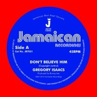 Isaacs Gregory - Don?T Believe Him / The Village in the group VINYL / Reggae at Bengans Skivbutik AB (5509502)