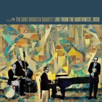 Dave Brubeck Quartet - Live From The Northwest, 1959 (180 in the group VINYL / Upcoming releases / Jazz,Pop-Rock at Bengans Skivbutik AB (5509556)