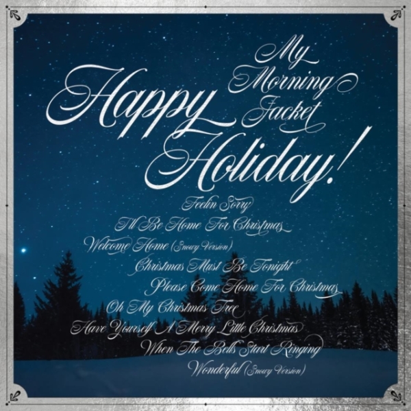 My Morning Jacket - Happpy Holiday! in the group VINYL / Pop-Rock at Bengans Skivbutik AB (5509602)