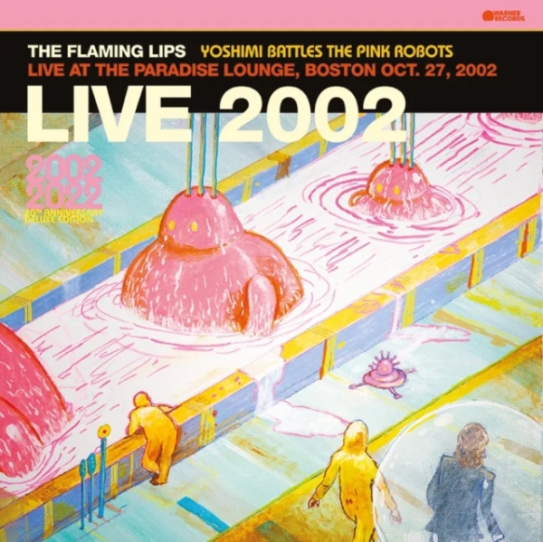 The Flaming Lips - Live At The Paradise Lounge, Boston  in the group VINYL / Pop-Rock at Bengans Skivbutik AB (5509642)
