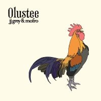 Grey Jj & Mofro - Olustee in the group OUR PICKS / Friday Releases / Friday The 23rd Of February 2024 at Bengans Skivbutik AB (5509672)