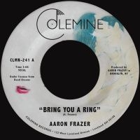 Aaron Frazer - Bring You A Ring / You Don't Wanna in the group VINYL / RnB-Soul at Bengans Skivbutik AB (5509691)