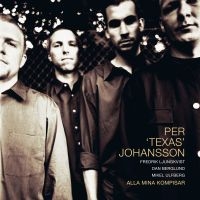 Johansson Per Texas - Alla Mina Kompisar in the group VINYL / Jazz at Bengans Skivbutik AB (5509735)