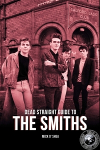 Smiths/Mick O Shea - Dead Straight Guide To Smiths in the group Labels /  at Bengans Skivbutik AB (5509810)