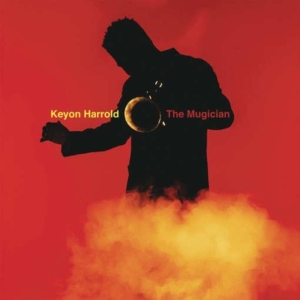 Keyon Harrold - The Mugician in the group Labels /  at Bengans Skivbutik AB (5509823)