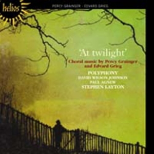 Grainger/Grieg - At Twilight - Choral Music in the group CD / Klassiskt at Bengans Skivbutik AB (5509834)