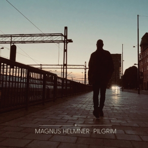 Helmner Magnus - Pilgrim in the group CD / Pop-Rock at Bengans Skivbutik AB (5510116)