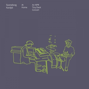 Svaneborg Kardyb - At Home (An Npr Tiny Desk Concert) in the group OUR PICKS / Friday Releases / Friday the 26th Jan 24 at Bengans Skivbutik AB (5510149)